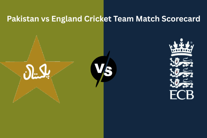 Pakistan National Cricket Team vs England Cricket Team Match Scorecard