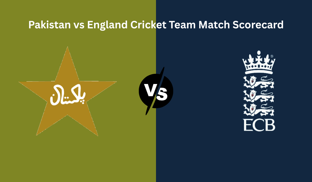 Pakistan vs England Cricket Team Match Scorecard