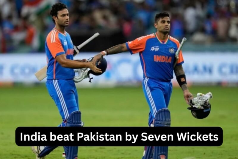 India Outclass Pakistan with Seven-Wicket Win in Asia Cup Clash