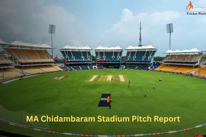 MA Chidambaram Stadium Pitch Report: Complete Analysis of Chepauk Pitch Behaviour