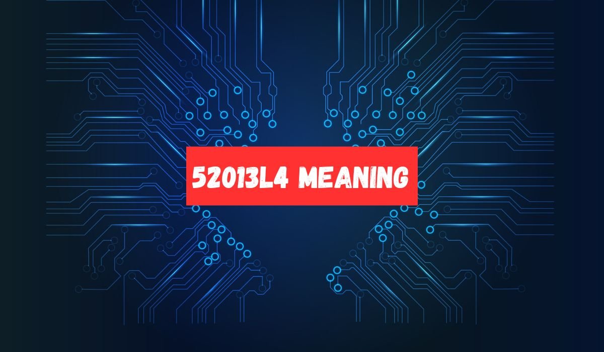 52013l4 Meaning52013l4 Meaning