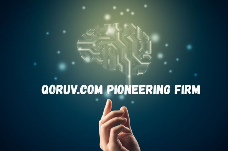 Qoruv.com Pioneering Firm: Redefining Marketing Intelligence for the Digital Era