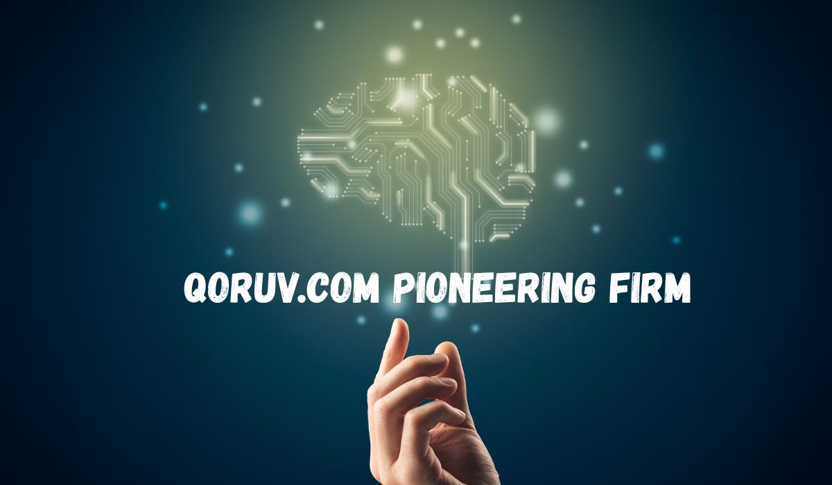 Qoruv.com Pioneering Firm