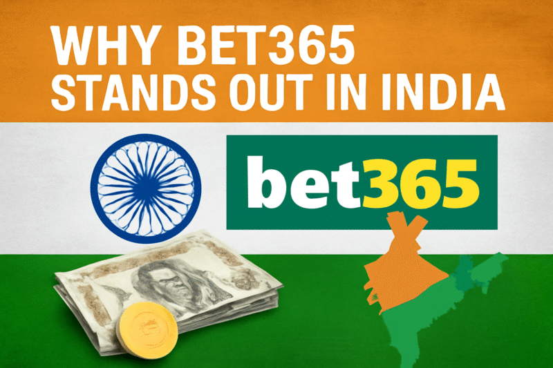 Why Bet365 Stands Out in India